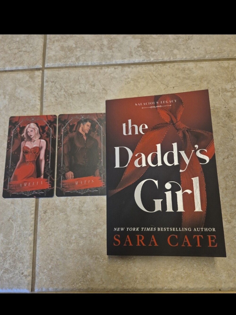 The Daddy's Girl by Sara Cate Salicious Legacy Signed Book & Character Cards
